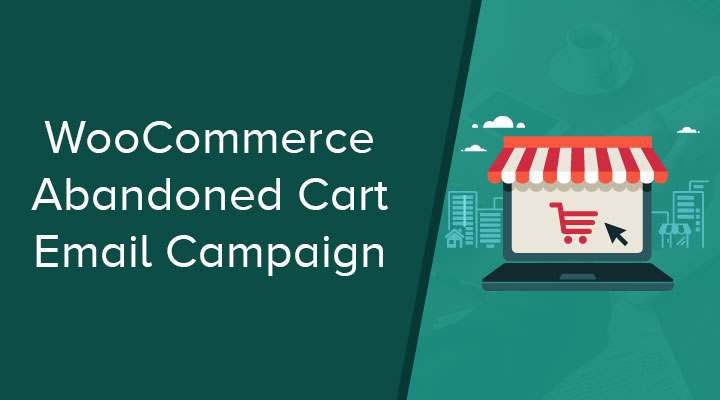 Cart-Abandonment-Email-Campaign Cart Abandonment Email Campaign