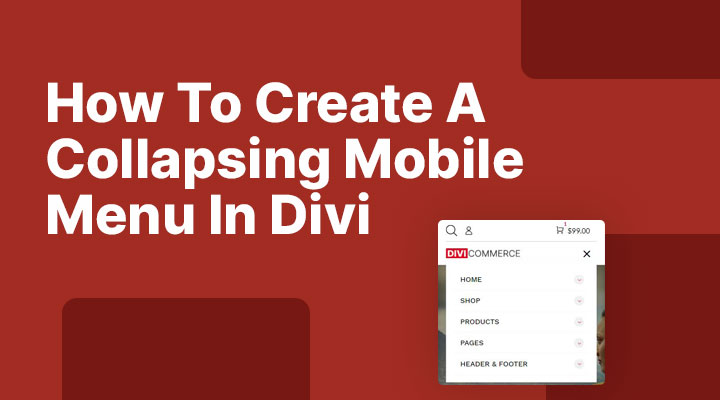 How-to-create-a-collapsing-mobile-menu-in-Divi How To Create A Collapsing Mobile Menu In Divi