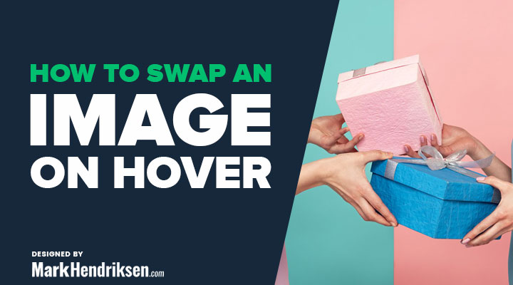 How-to-swap-an-image-on-hover How to swap an image on hover
