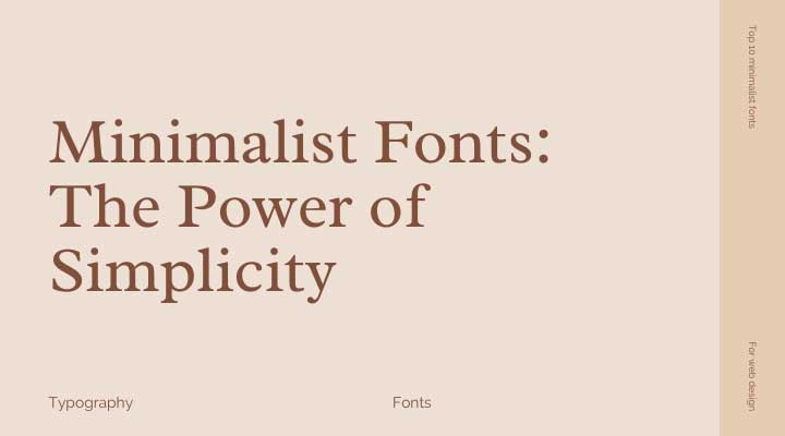 Minimalist Fonts Examples