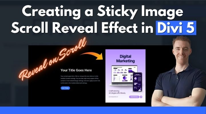 Sticky image scroll reveal effect in Divi 5