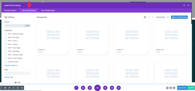 Switch to your saved layouts