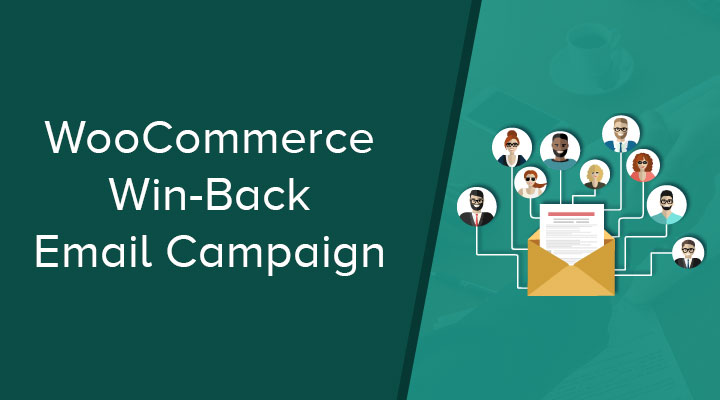 Win-Back-Email-Campaign Win-Back Email Campaign